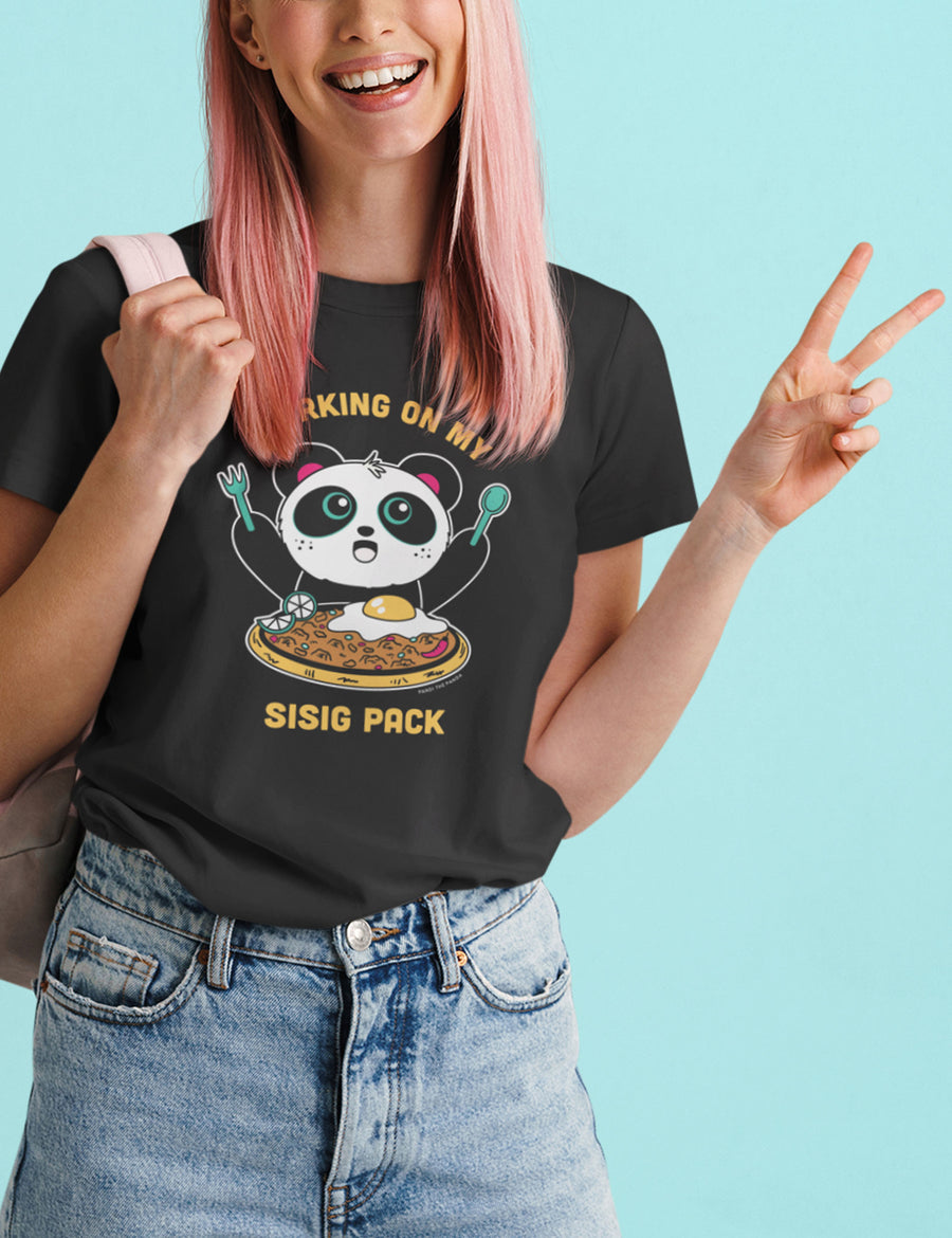 Working On My Sisig Pack Women’s T-Shirt